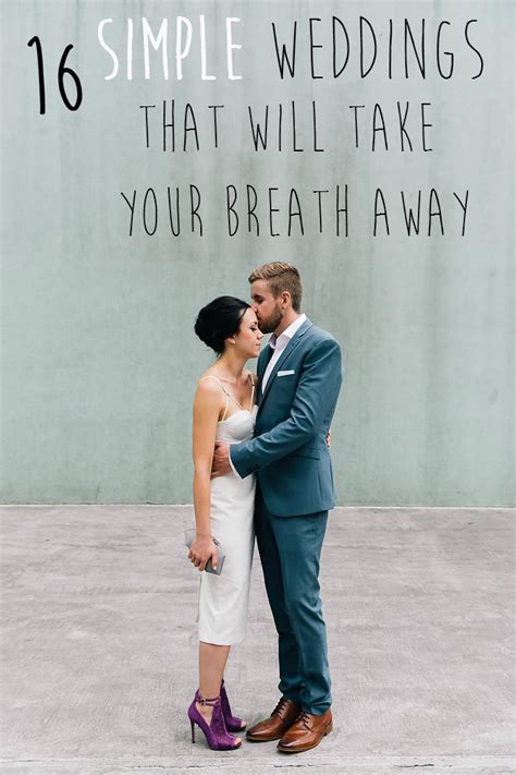 16 Simple Weddings That Will Take Your Breath Away