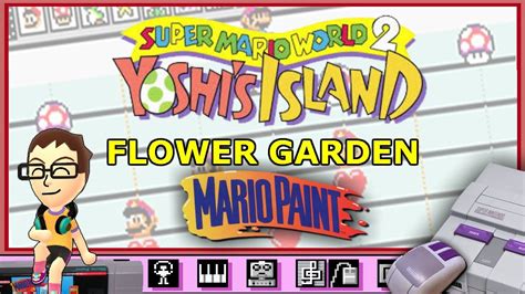 Flower Garden From Super Mario World 2 Yoshis Island On Mario Paint