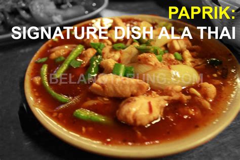 Jom kita lihat resepi ayam masak paprik thai special. Paprik Ayam, Daging dan Seafood 'Signature Dish' Ketulenan ...