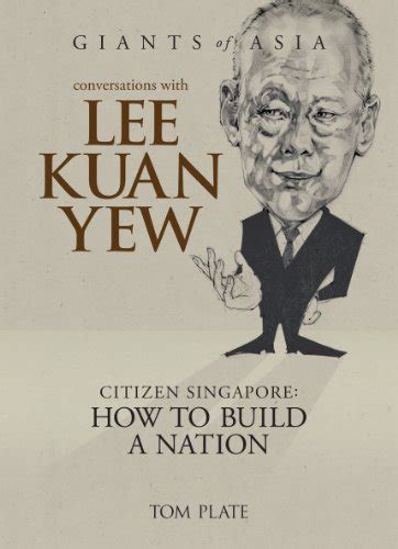 Find nearly any book by kuan yew lee. Book Review: Conversation with Lee Kuan Yew | Adriazka ...