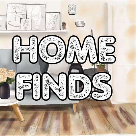 HOME FINDS