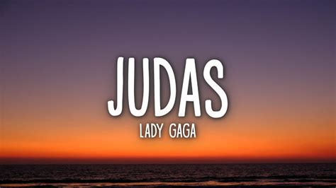 Lady Gaga Judas Lyrics YouTube