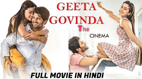 Geetha govindam tamil dubbed movie was launched for big screens in 2018. Geetha Govindam Full Movie Hindi Dubbed | Vijay ...