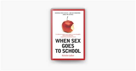 ‎when Sex Goes To School Warring Views On Sex And Sex Education