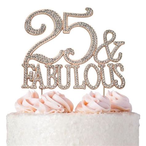 25 Birthday Cake Topper 25 And Fabulous Rose Gold Cake Topper Sparkly
