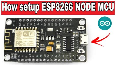 Quick Start To Nodemcu Esp8266 On Arduino Ide Arduino Arduino Vrogue
