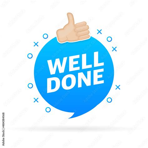 Awesome Well Done Button Great Design For Any Purposes Flat Vector
