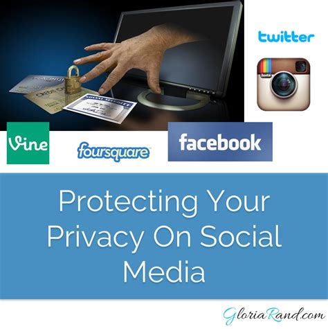 How To Protect Your Privacy On Social Media New Webinar Gloria Rand
