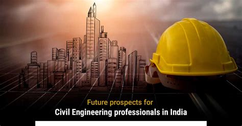 Build Indias Future Civil Engineering Careers Take Off