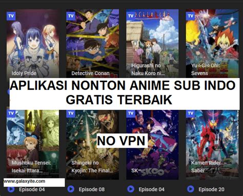 Aplikasi Nonton Anime Sub Indo Hemat Kuota Gratis Orderbabyproductsfree