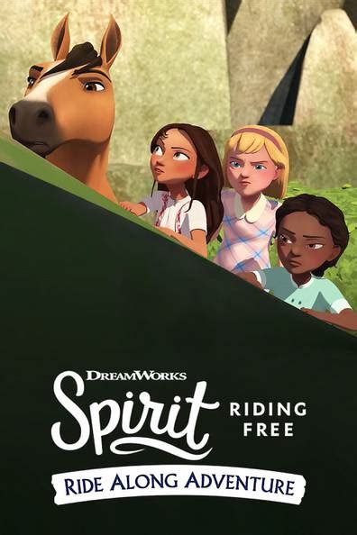 How To Watch And Stream Spirit Riding Free Ride Along Adventure 2020