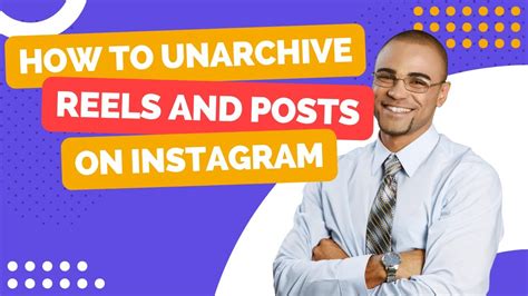 How To Unarchive Instagram Posts And Reels Youtube