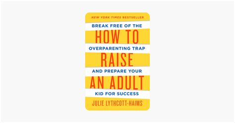 ‎how To Raise An Adult On Apple Books
