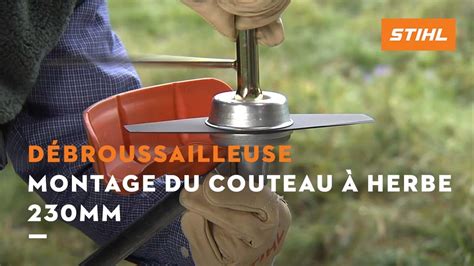 Montage Du Couteau Herbe Mm Coupe Bordures Stihl Youtube
