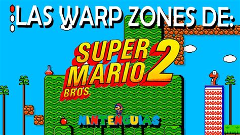 Todas Las Warp Zones De Super Mario Bros 2 Youtube