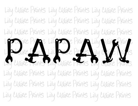 Papaw Hand Tool Png Papaw Hand Tool Svg Sublimation Fathers Etsy