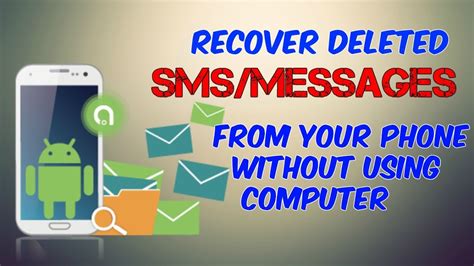 4 Proven Methods To Recover Deleted Text Messages On Android Without