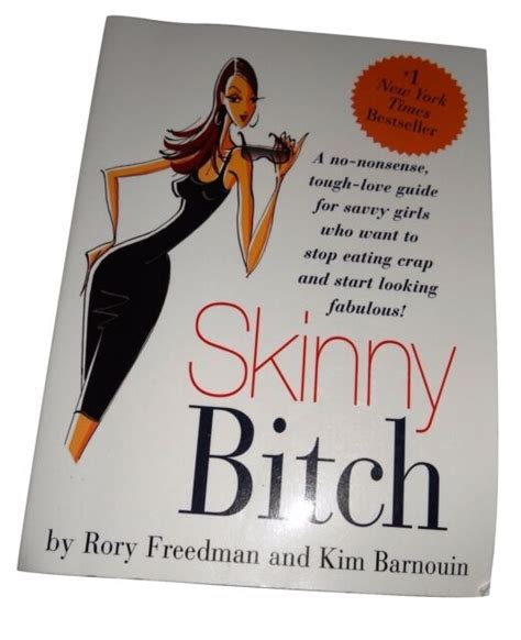 Skinny Bitch By Rory Freedman And Kim Barnouin 2005 Paperback Book Euc Sl Ebay