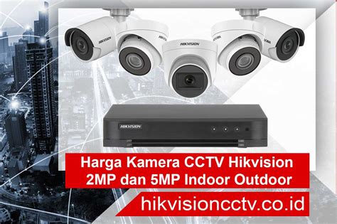 Harga Kamera Cctv Hikvision 2mp Dan 5mp Indoor Outdoor