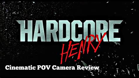 Hardcore Henry Pov Cinematic Review Did Pov Gopro Work Youtube