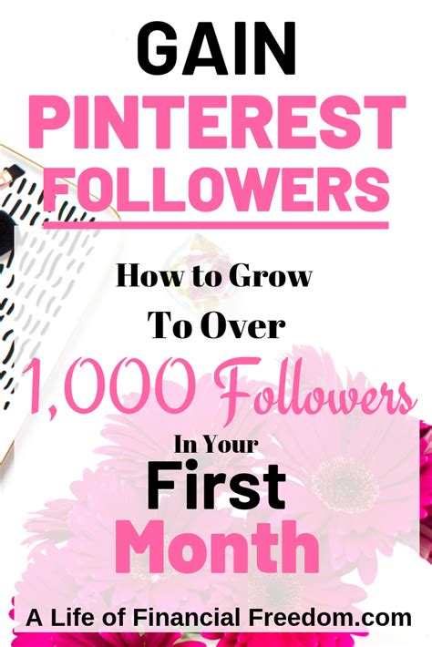 gain 1 000 pinterest followers in 30 days a life of financial freedom pinterest followers