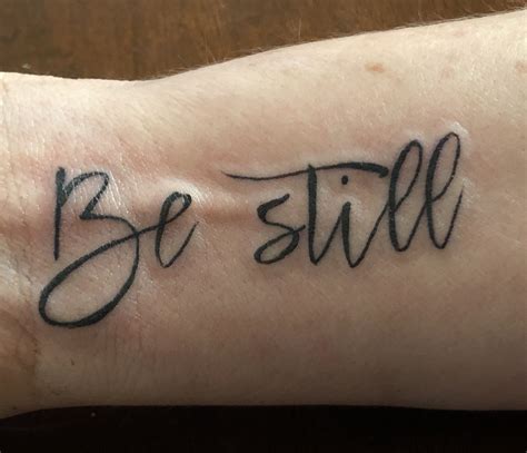 Be Still Tattoo On Wrist Psalm 4610 Christian Wrist Tattoos Be