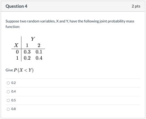 Solved Question Pts Suppose Two Random Variables X And Chegg