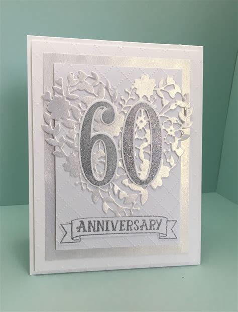 Created By Christine Yoerger 60th Wedding Anniversary Card Using