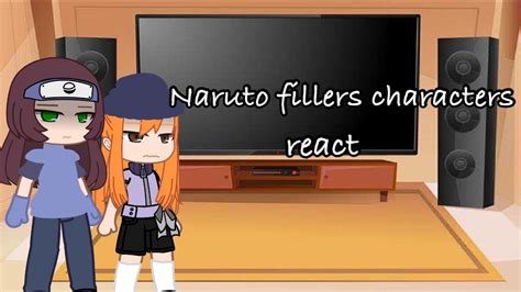 Naruto Fillers Characters React Part Youtube