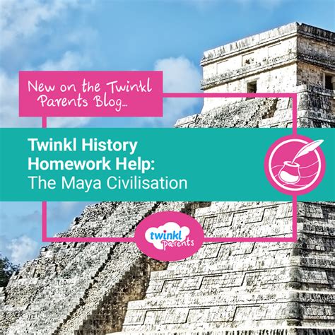 Twinkl Homework Help The Maya Civilisation Twinkl