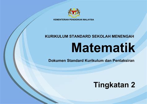 Terbitan 2017 © kementerian pendidikan malaysia hak cipta terpelihara. Dskp Matematik Tingkatan 2 2020