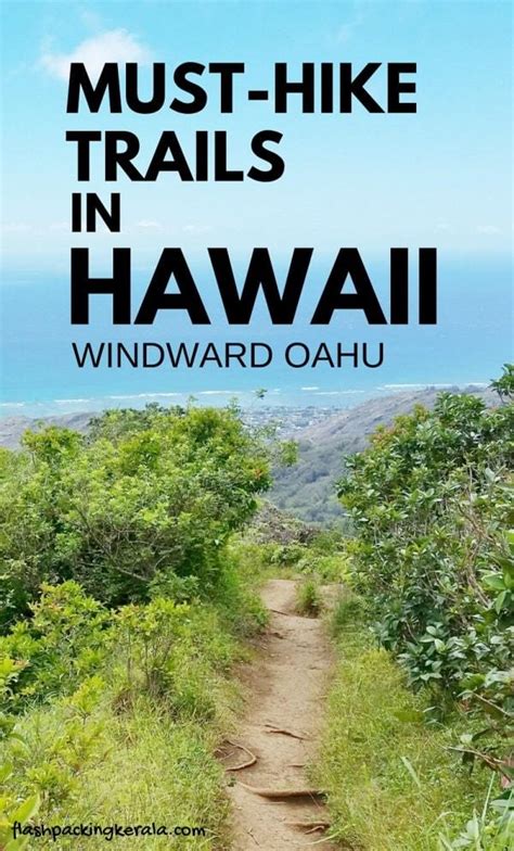 Best Hikes In East Oahu Hawaii Best Free Things To Do In Oahu