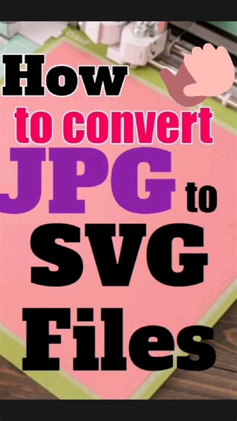 How To Convert  To Svg Files Cricut Tutorials Cricut Design