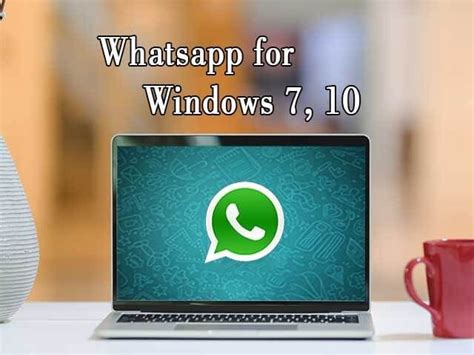 How To Install Whatsapp On Pc Windows 7 Or 10 On Desktop Windows