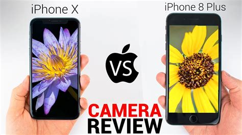 Iphone X Vs Iphone 8 Camera Review Youtube