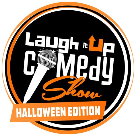 Laugh It Up Comedy Show Halloween Edition Events Universe