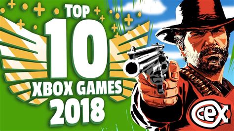 Top 10 Xbox One Games Of 2018 Cex Round Up Youtube