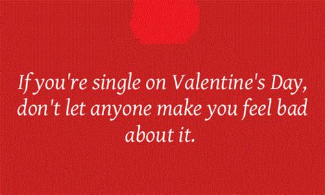 If Youre Single On Valentines Day Pictures Photos And