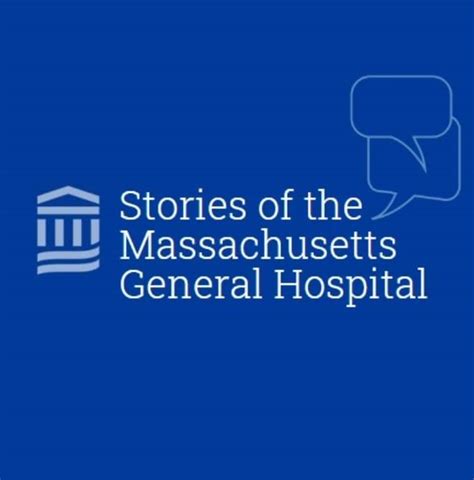 Stories Of The Massachusetts General Hospital