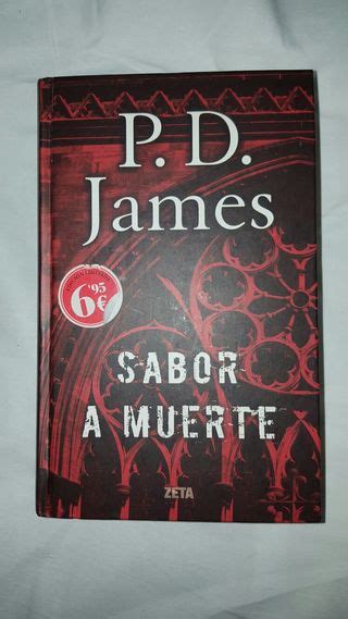 Libro Sabor A Muerte P D James De Segunda Mano Por 35 Eur En