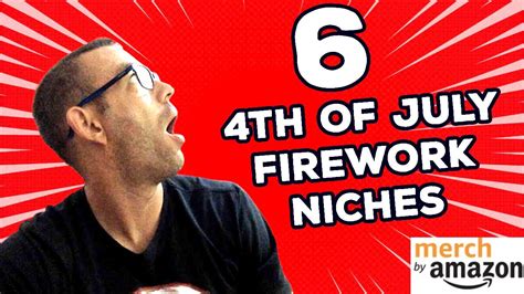 Th Of July Firework Niches For Merch By Amazon Merch By Amazon Trending Niche Alert