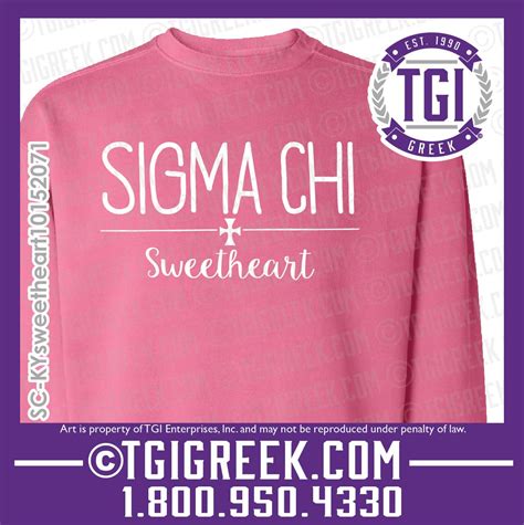 Tgi Greek Sigma Chi Sweetheart Formal Comfort Colors Sweatshirt