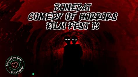 bonebat comedy of horrors film fest 2024 project video thumbnail