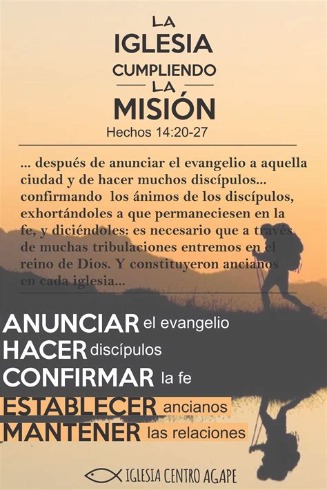La Iglesia Cumpliendo La Misión Hechos 1420 27 Frases De Misioneros