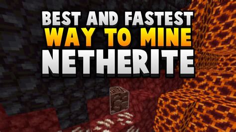 How To Find Netherite Best And Fastest Ancient Debris Mining Youtube