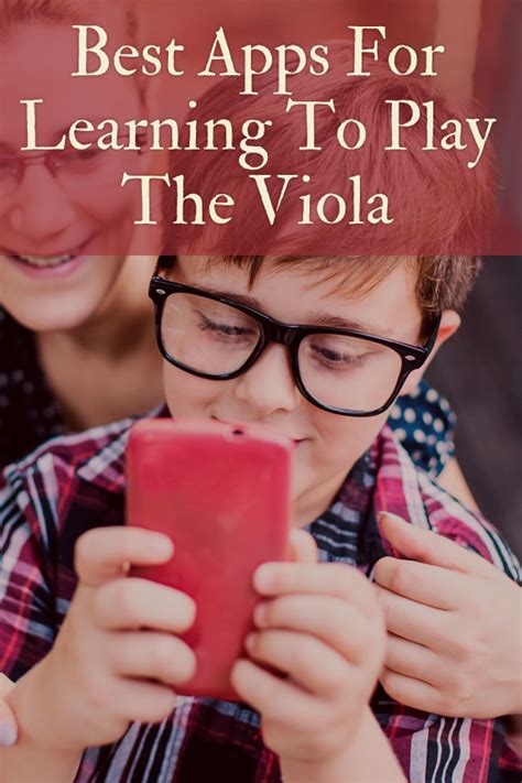 Best Apps For Learning To Play The Viola