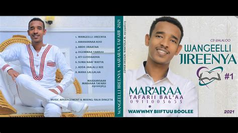 Wangeelli Jireenya New Oromo Poem Full Album By Merera Teferi