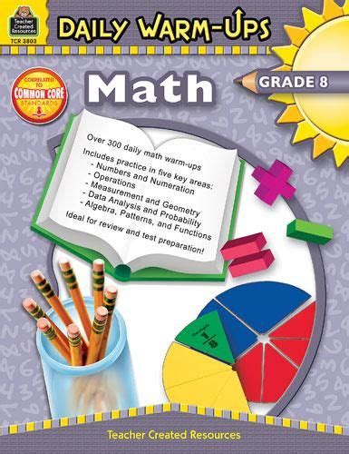Daily Math Warm Ups Grades 3 8 Grade 8 Daily Math Teacher Created