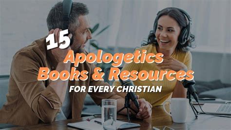 Top 15 Apologetics Books And Resources For Every Christian Reachright
