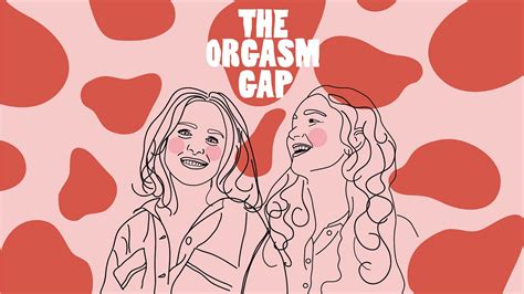 Bbc World Service The Documentary Life Changes The Orgasm Gap